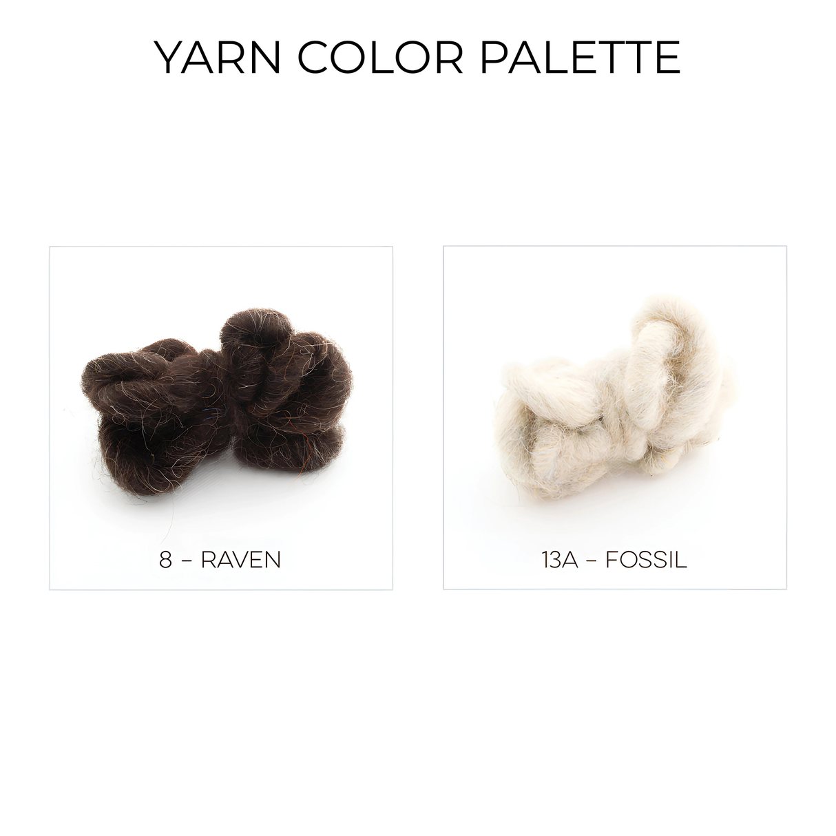 Two yarn samples: dark brown "8 - Raven" and light beige "13A - Fossil"—ideal for crafting a cozy or eye-catching Khmara (Cloud) Wool Statement Bed Blanket.