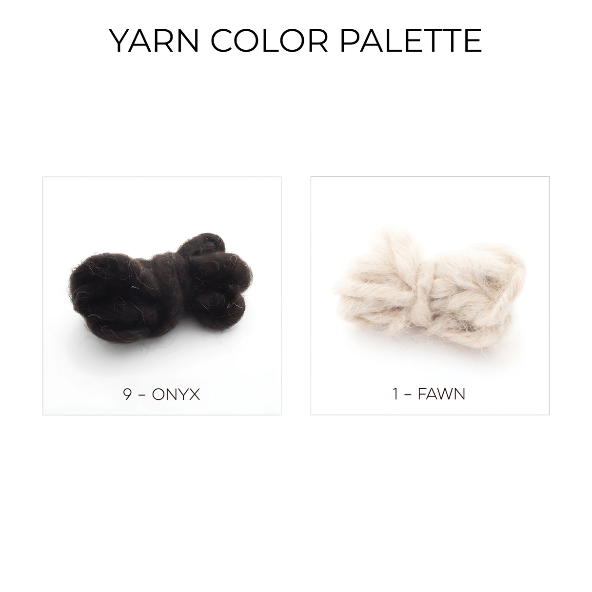 Two yarn samples, Onyx (black) and Fawn (light beige), made from undyed sheep's wool, are displayed under "Yarn Color Palette"—ideal for crafting the cozy Vira (Faith) Wool Framed Wall Art or accenting your cedar frame projects.