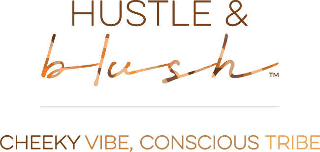 Hustle & Blush