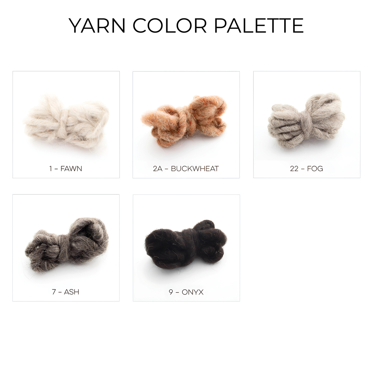 Five yarn samples in Fawn, Buckwheat, Fog, Ash, and Onyx—made from undyed wool—are displayed on a white background, ideal for pairing with your Iskara (Spark) Wool Bed / Couch Runner.